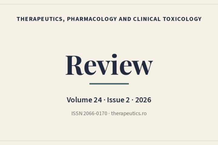 Review - Therapeutics, Pharmacology and Clinical Toxicology, Volume 24, Issue 2, 2026